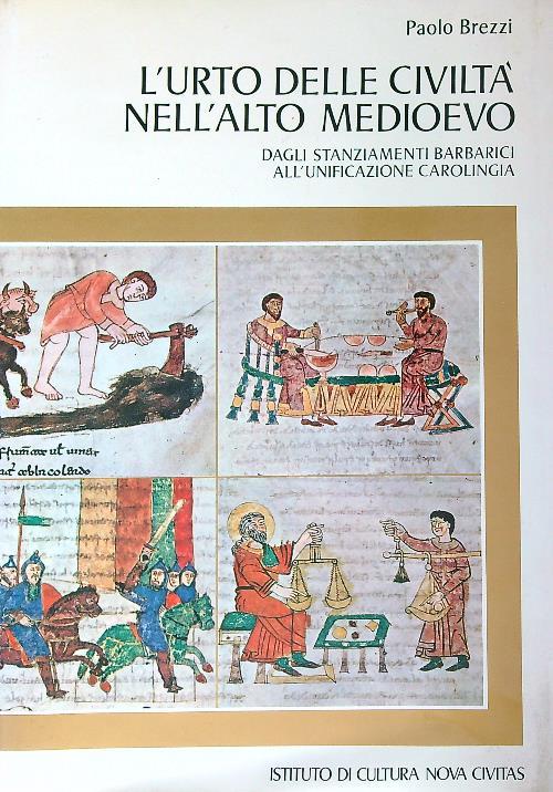 L' L'urto delle civilta' nell'alto Medioevo