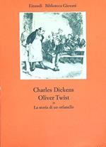Oliver Twist o la storia di un orfanello