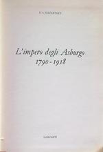 L' impero degli Asburgo 1790-1918
