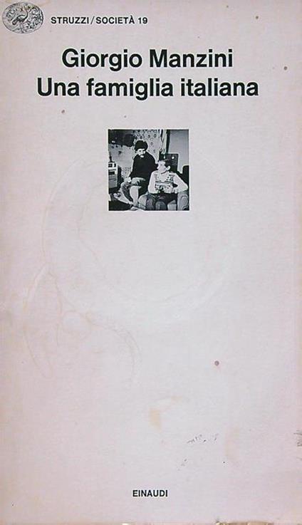 Una famiglia italiana - Giorgio Manzini - copertina