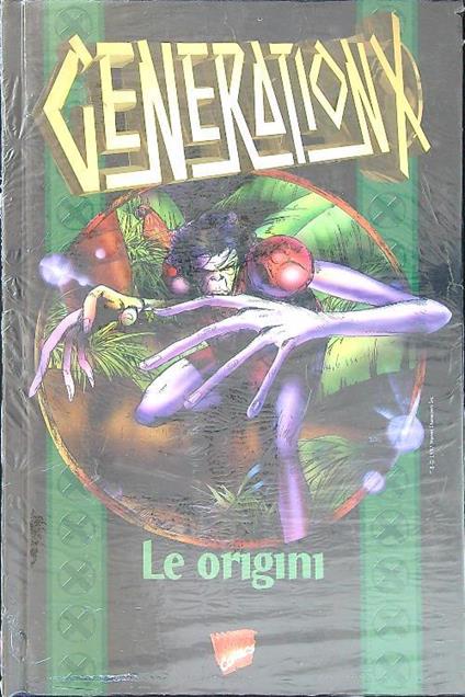 Generation X. Le origini - Scott Lobdell - copertina