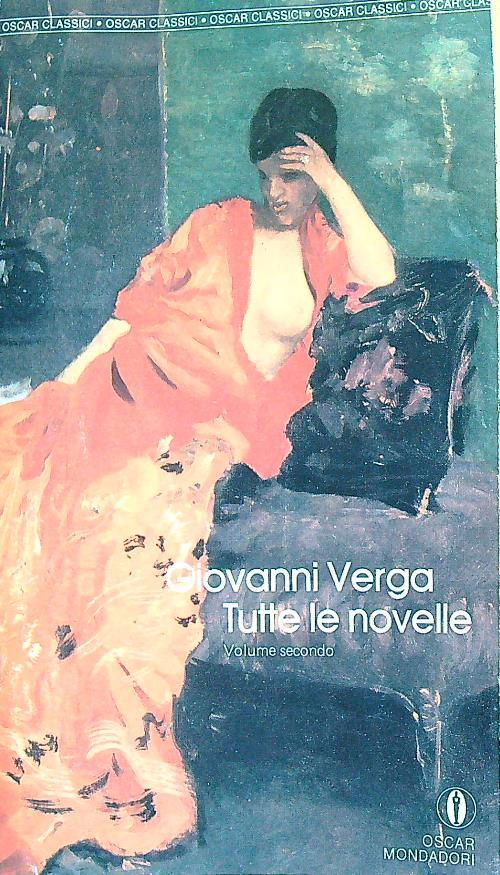 Tutte le novelle. Volume secondo