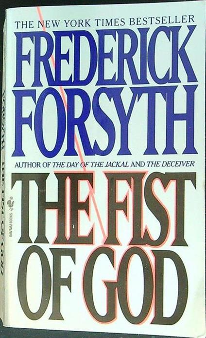 The fist of god - Frederick Forsyth - copertina