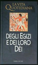 Degli Egizi e dei loro Dei
