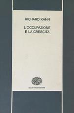 L' occupazione e la crescita