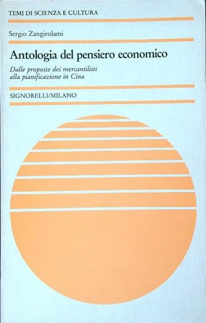 Antologia del pensiero economico - Sergio Zangirolami - copertina