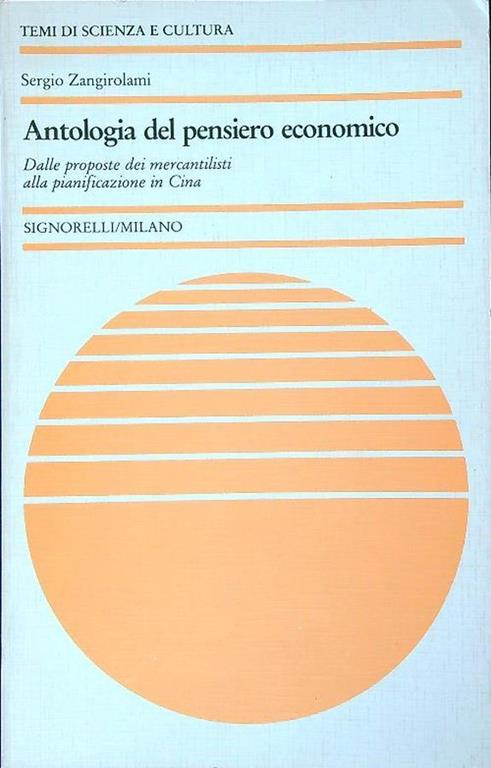 Antologia del pensiero economico - Sergio Zangirolami - copertina