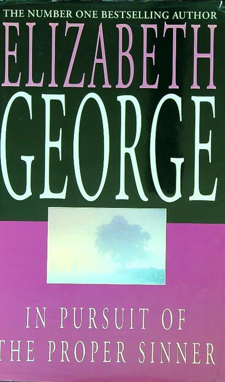 In Pursuit of the Proper Sinner - Elizabeth George - copertina