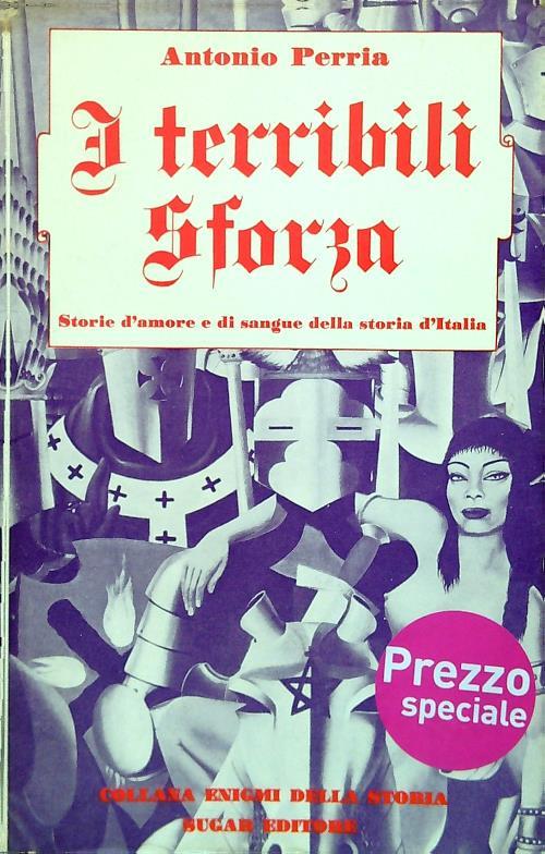 I terribili Sforza