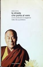La strada che porta al vero