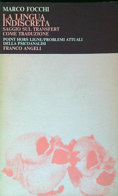 La lingua indiscreta