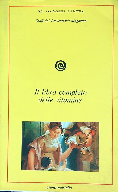 Il libro completo delle vitamine