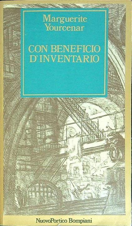 Con beneficio d'inventario - Marguerite Yourcenar - copertina