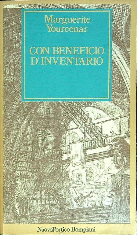 Con beneficio d'inventario - Marguerite Yourcenar - copertina