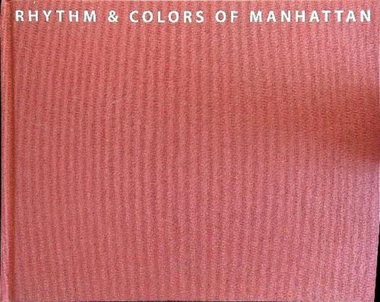 Rhythm & colors of Manhattan - copertina