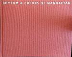 Rhythm & colors of Manhattan