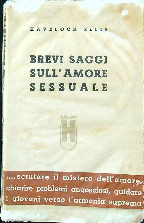Brevi saggi sull'amore sessuale