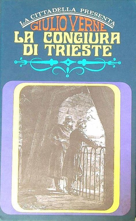 La congiura di trieste - Giulio Verne - copertina