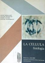 La cellula fisiologia