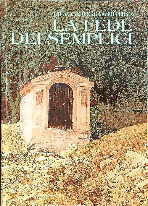 La fede dei semplici cretier