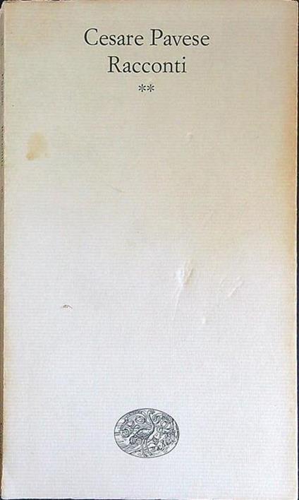 Racconti II - Cesare Pavese - copertina