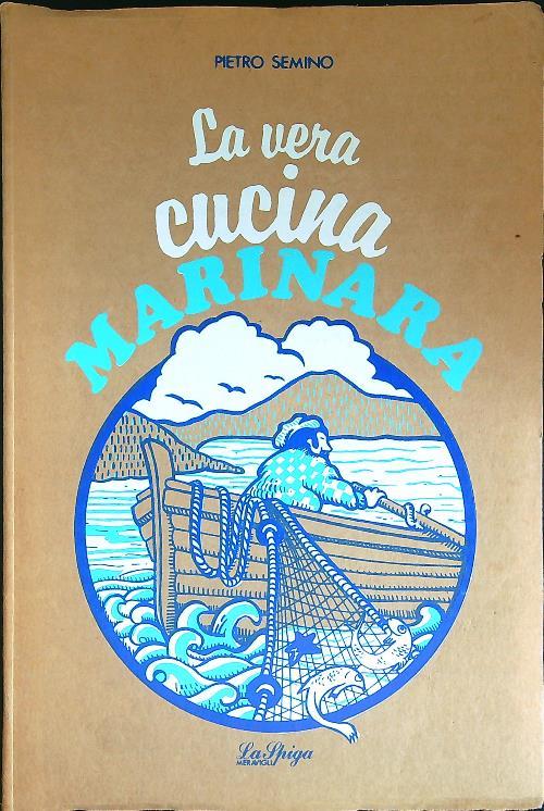 La  vera cucina marinara