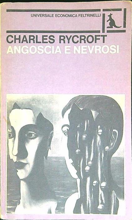 Angoscia e nevrosi - Charles Rycroft - copertina