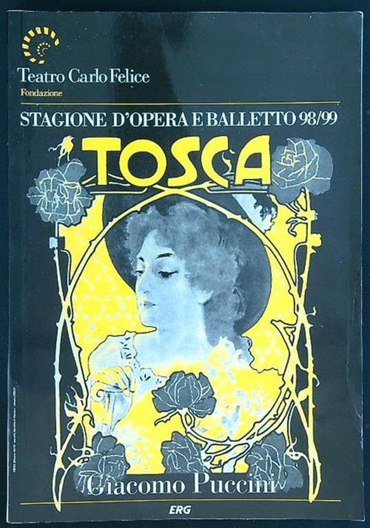 Tosca. Stagione d'opera e balletto 98/99 - Giacomo Puccini - copertina