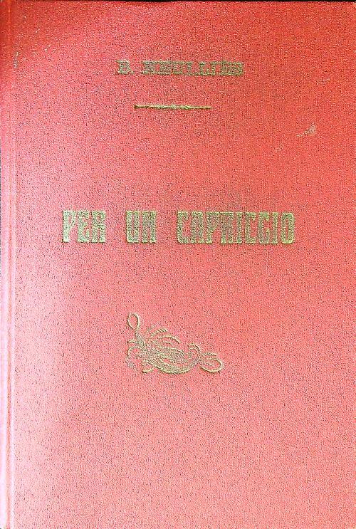 Per un capriccio