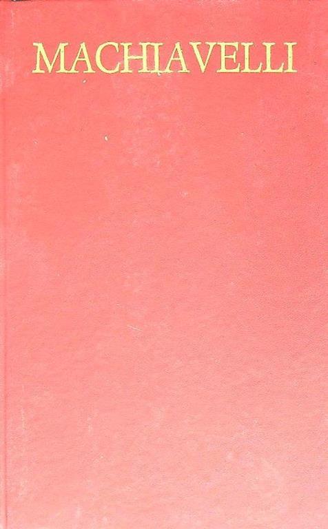 Opere scelte - Niccolò Machiavelli - copertina
