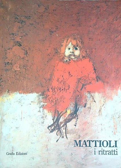 Mattioli. I Ritratti - P. Carlo Santini - copertina