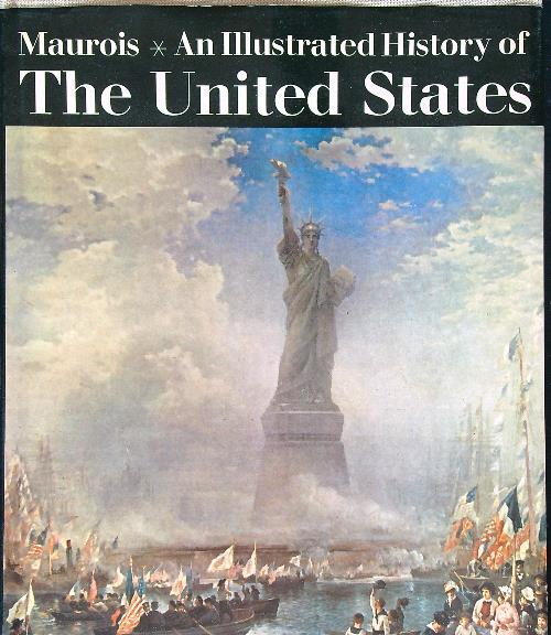 An Illustrated History of The United States