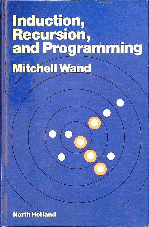 Induction, recursion, and programming