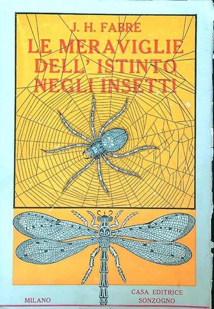 Le meraviglie dell'istinto negli insetti - J. Henry Fabre - copertina