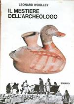 Il mestiere dell'archeologo