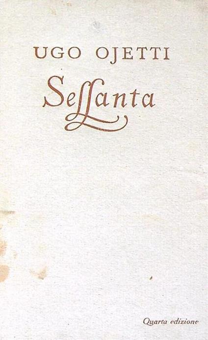 Sessanta - Ugo Ojetti - copertina