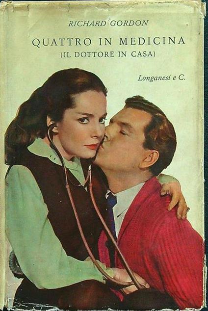 Quattro in medicina - Richard Gordon - copertina