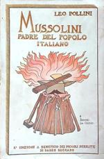 Mussolini padre del popolo italiano