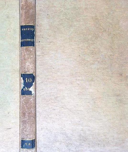 Le Magasin Pittoresque. Dixieme annee. 1842 - Edouard Charton - copertina