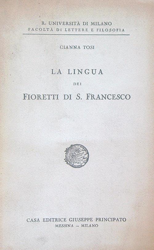 La lingua dei Fioretti di San Francesco