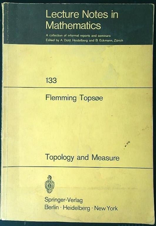 Lecture Notes in Mathematics 133. Flemming Topsoe - copertina