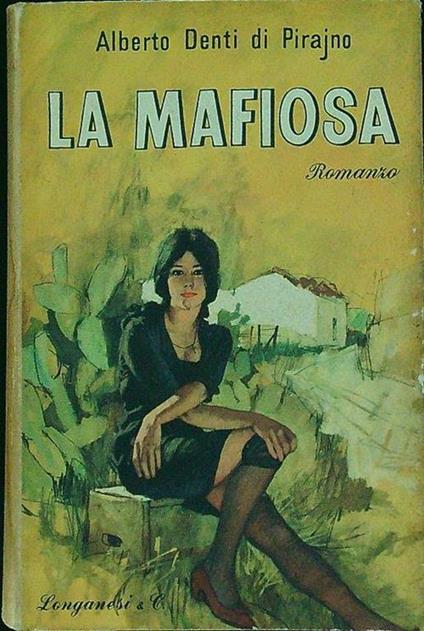 La mafiosa - Alberto Denti di Pirajno - copertina