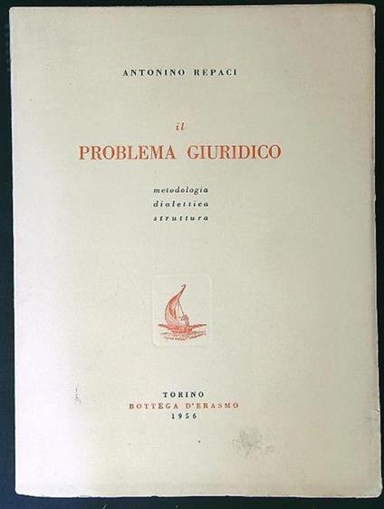 Il problema giuridico - Antonino Repaci - copertina