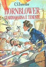 Hornblower. Guardiamarina e tenente