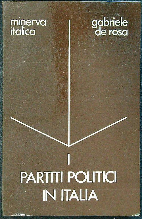 Partiti politici in Italia - Gabriele De Rosa - copertina