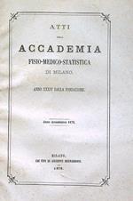 Atti Della Accademia Fisio-Medico-Statistica Di Milano. Anno accademico 1878