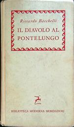 Il diavolo al Pontelungo
