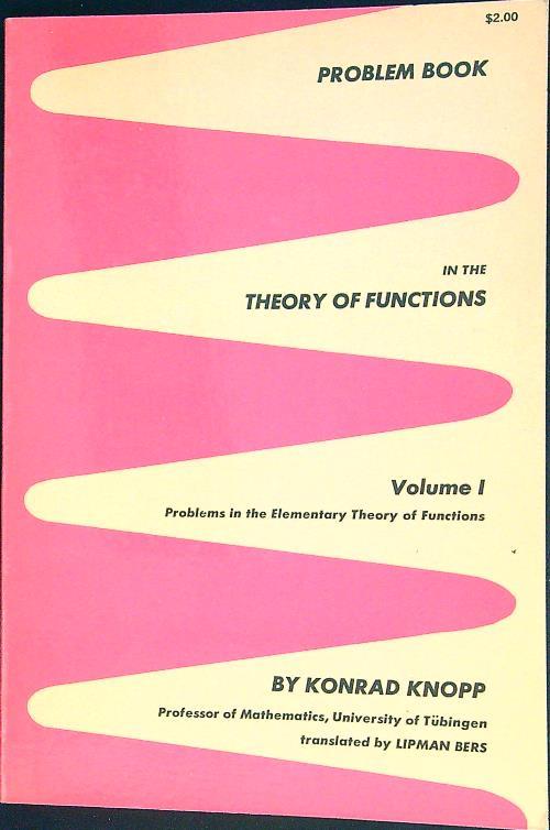 Problem book in the theory of functions Volume I