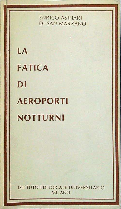 La fatica di aeroporti notturni