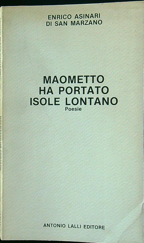 Maometto ha portato isole lontano